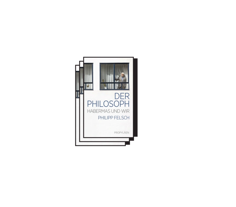 Cover des Buches "Der Philosoph. Habermas und wir" von Philipp Felsch